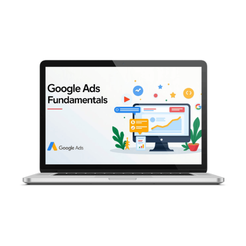 Google Ads Fundamentals